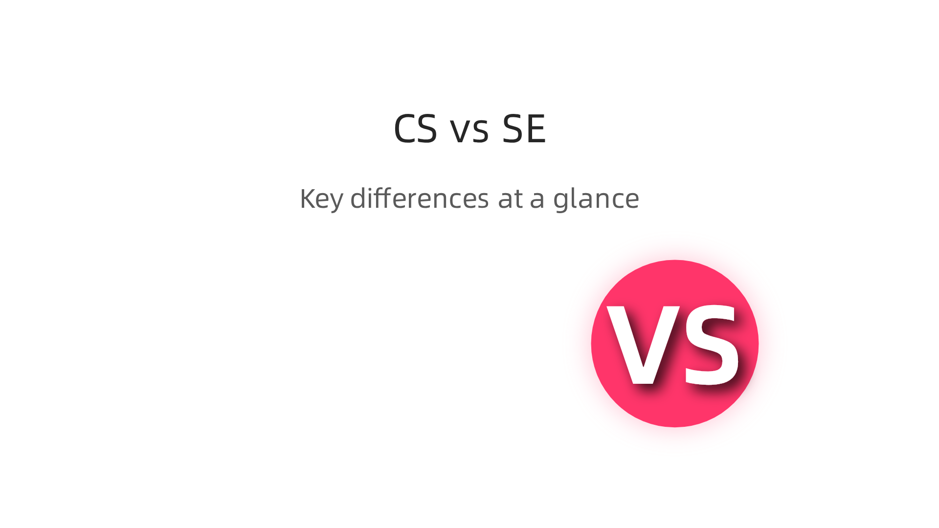 A detailed comparison highlighting the key differences between Computer Science and Software Engineering disciplines.